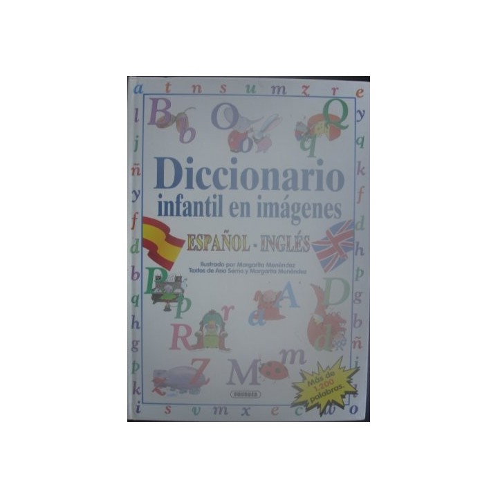 Diccionario Infantil En Imágenes: Mas de 1200 palabras